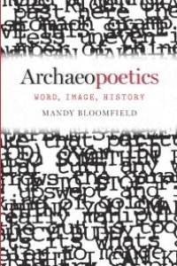 cover of the book Archaeopoetics : Word, Image, History