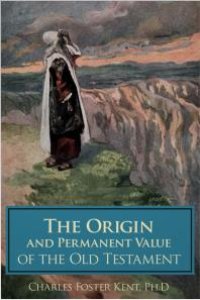 cover of the book The Origin and Permanent Value of the Old Testament