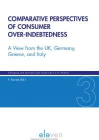 cover of the book Comparative Perspectives of Consumer Over-Indebtedness : A View from the UK, Germany, Greece, and Italy