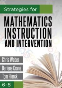 cover of the book Strategies for Mathematics Instruction and Intervention, 6-8