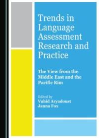 cover of the book Trends in Language Assessment Research and Practice : The View from the Middle East and the Pacific Rim