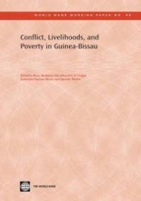 cover of the book Conflict, Livelihoods, and Poverty in Guinea-Bissau