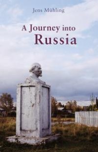 cover of the book A Journey into Russia