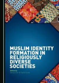 cover of the book Muslim Identity Formation in Religiously Diverse Societies