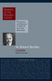 cover of the book Sir Robert Borden : Canada