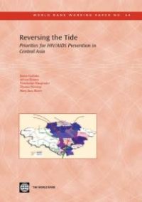 cover of the book Reversing the Tide : Priorities for HIV/AIDS Prevention in Central Asia