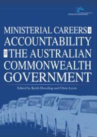 cover of the book Ministerial Careers and Accountability in the Australian Commonwealth Government