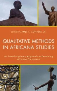 cover of the book Qualitative Methods in Africana Studies : An Interdisciplinary Approach to Examining Africana Phenomena