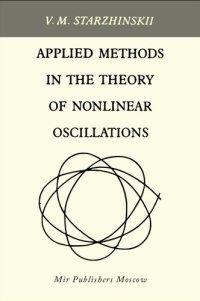 cover of the book Applied Methods in the Theory of Nonlinear Oscillations