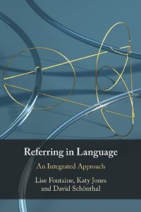 cover of the book Referring in Language: An Integrated Approach