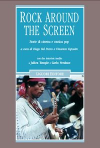 cover of the book Rock around the screen. Storie di cinema e musica pop