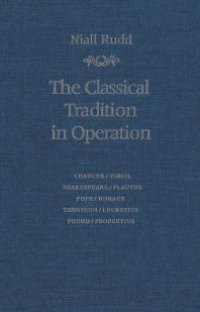 cover of the book Classical Tradition in Operation