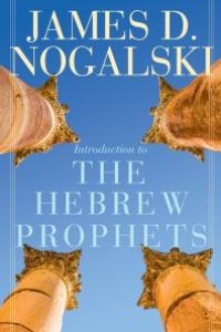 cover of the book Introduction to the Hebrew Prophets