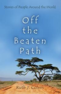 cover of the book Off the Beaten Path : Stories of People Around the World