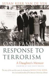 cover of the book One Family's Response to Terrorism : A Daughter's Memoir