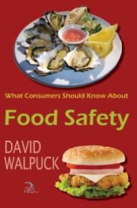 cover of the book What Consumers Should Know About Food Safety