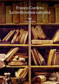 cover of the book La tredicesima cattedra