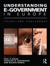 cover of the book Understanding e-Government in Europe : Issues and Challenges