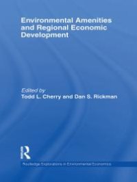 cover of the book Environmental Amenities and Regional Economic Development