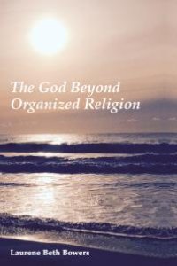 cover of the book The God Beyond Organized Religion