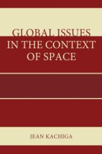 cover of the book Global Issues in the Context of Space