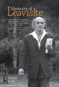 cover of the book Memoirs of a Leavisite : The Decline and Fall of Cambridge English