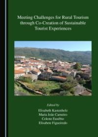 cover of the book Meeting Challenges for Rural Tourism through Co-Creation of Sustainable Tourist Experiences