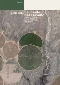 cover of the book La mente nel cervello. Introduzione all'ontologia cognitiva