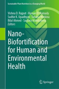 cover of the book Nano-Biofortification for Human and Environmental Health (Sustainable Plant Nutrition in a Changing World)