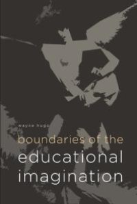 cover of the book Boundaries of the Educational Imagination