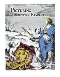 cover of the book Picturing the Scientific Revolution