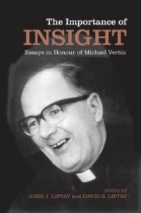 cover of the book The Importance of Insight : Essays in Honour of Michael Vertin