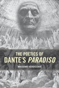 cover of the book The Poetics of Dante's Paradiso