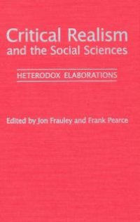 cover of the book Critical Realism and the Social Sciences : Heterodex Elaborations