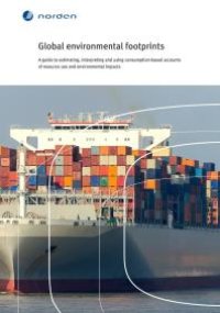 cover of the book Global environmental footprints : A guide to estimating, interpreting and using consumption-based accounts of resource use and environmental impacts