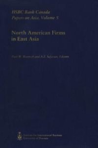 cover of the book North American Firms in East Asia : HSBC Bank Canada Papers on Asia, Volume 5