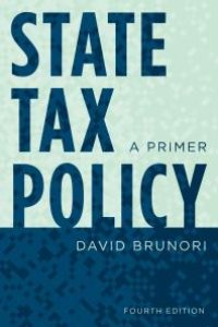 cover of the book State Tax Policy : A Primer