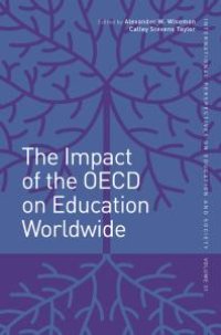 cover of the book The Impact of the OECD on Education Worldwide