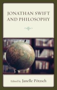 cover of the book Jonathan Swift and Philosophy