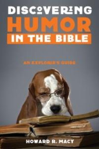 cover of the book Discovering Humor in the Bible : An Explorer’s Guide