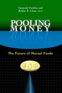 cover of the book Pooling Money : The Future of Mutual Funds