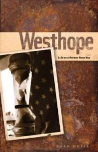 cover of the book Westhope : Life as a Former Farm Boy