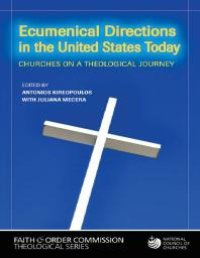 cover of the book Ecumenical Directions in the United States Today : Churches on a Theological Journey