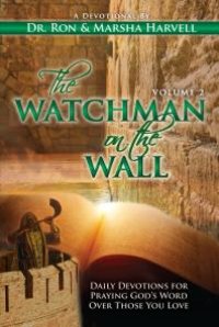 cover of the book The Watchman on the Wall, Volume 2 : Daily Devotions For Praying God's Word Over Those You Love