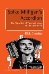 cover of the book Spike Milligan's Accordion : The Distortion of Time and Space in the Goon Show