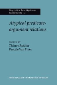 cover of the book Atypical predicate-argument relations