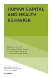 cover of the book Human Capital and Health Behavior