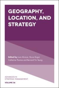 cover of the book Geography, Location, and Strategy