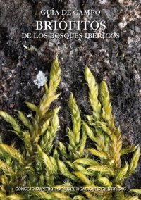 cover of the book Briófitos de los bosques ibéricos : guía de campo