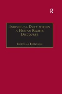 cover of the book Individual Duty Within a Human Rights Discourse